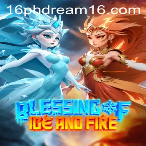 Discover the Exciting World of BlessingofIceandFire