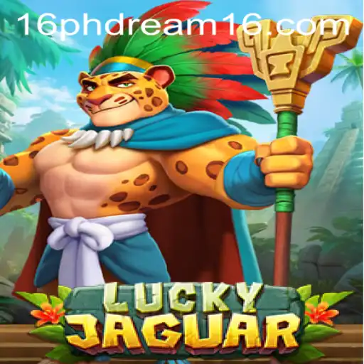 Unleashing Adventure with LuckyJaguar: Dive into the Exciting World of PhDream 16