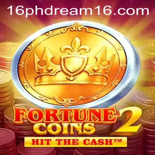 Unveiling FortuneCoins2: Navigating the World of Digital Treasure with Phdream 16