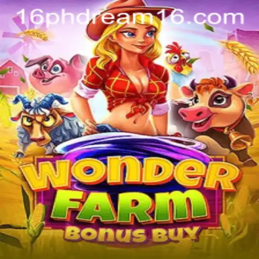 Exploring the Magical World of WonderFarmBonusBuy and the Allure of Phdream 16